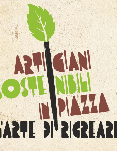Artigiani sostenibili in piazza - l'arte di ricreare sabato 7 ottobre 2023