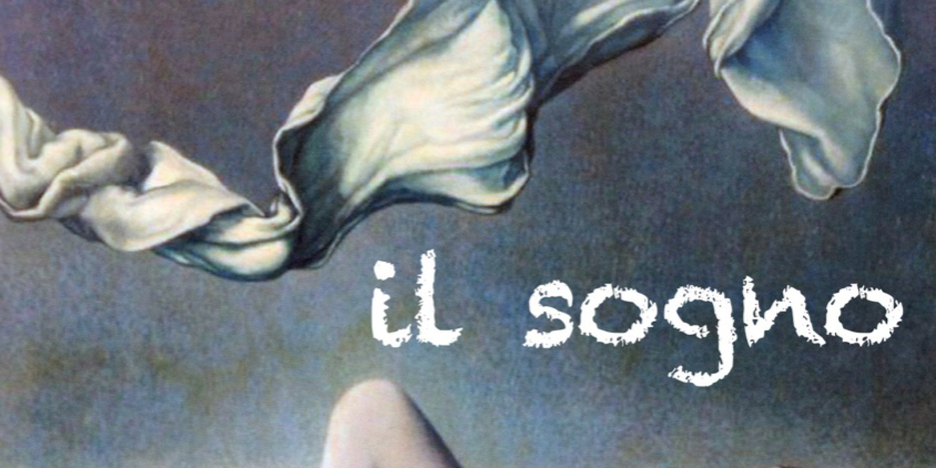 Mostra "IL SOGNO"