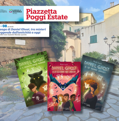 Piazzetta Poggi Estate: incontro con Nicola Lucchi e la trilogia di Daniel Ghost - Sabato 23 agosto