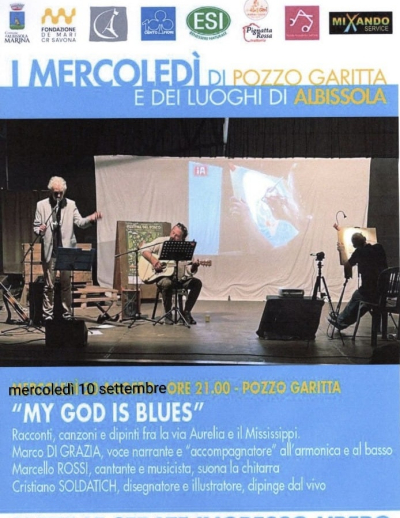 I Mercoledì di Pozzo Garitta - My God is Blues - 10 SETTEMBRE  MY GOD IS BLUES