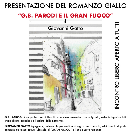 “G.B. PARODI E IL GRAN FUOCO” - giovedì 2 aprile