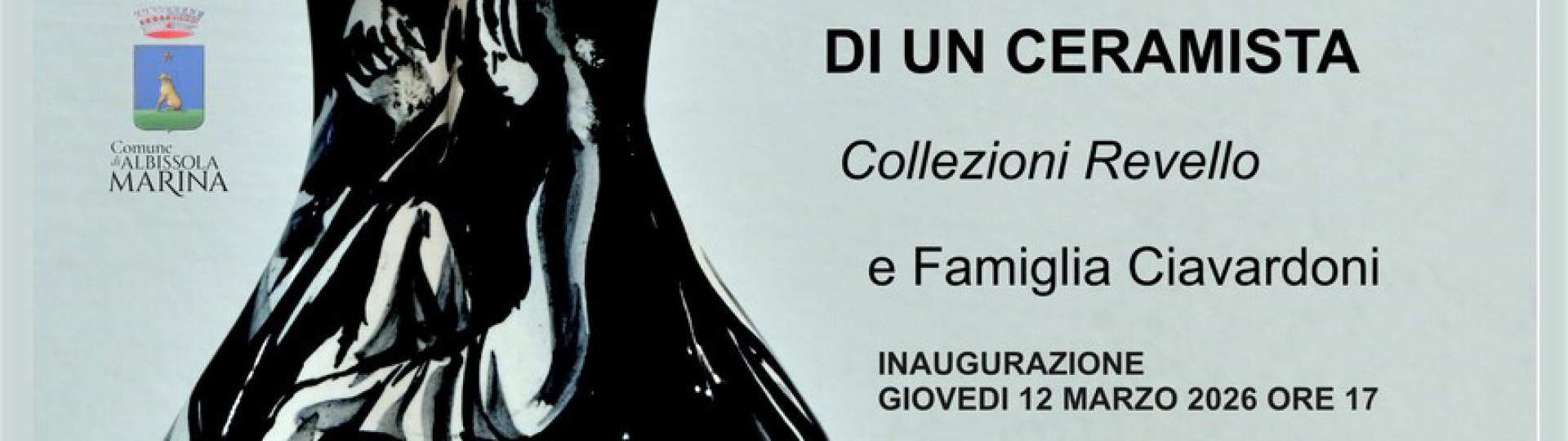 Nicola Ciavardoni - Riscoperta di un ceramista - dal 12 marzo al 17 maggio