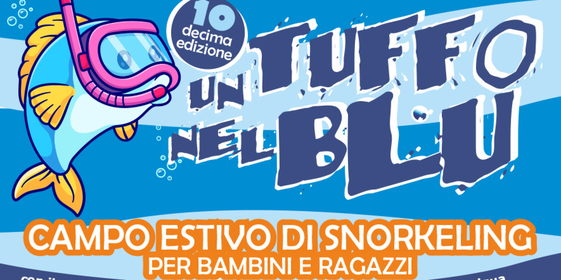 CAMPO ESTIVO DI SNORKELING PER BAMBINI E RAGAZZI